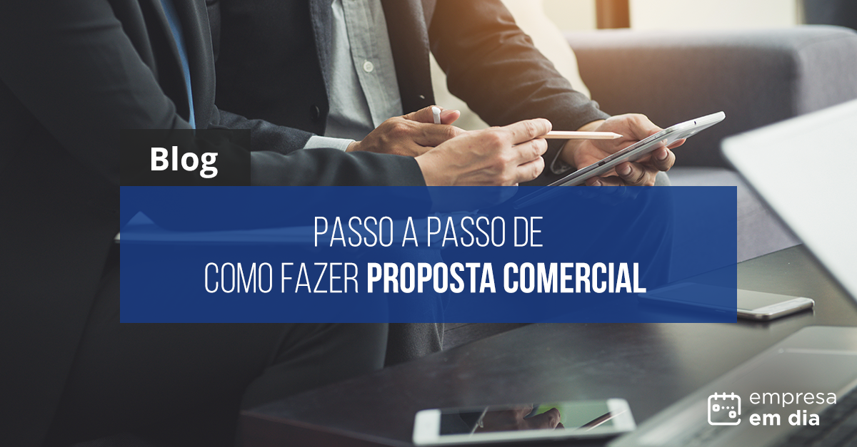 Passo A Passo De Como Fazer Proposta Comercial Blog Relógio Ponto